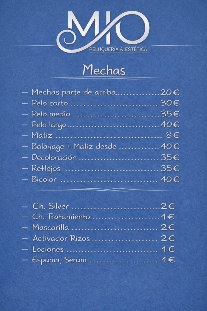 Precios de mechas balayage reflejos y productos en Mio Peluquería
